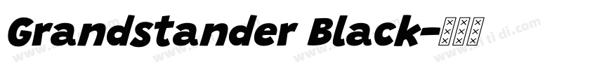 Grandstander Black字体转换